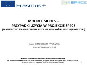 MOODLE MOOCS PRZYPADKI UYCIA W PROJEKCIE SP 4