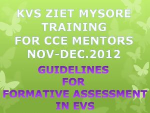 KVS ZIET MYSORE TRAINING FOR CCE MENTORS NOVDEC