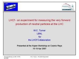 LHCf an experiment for measuring the very forward