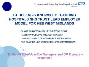 ST HELENS KNOWSLEY TEACHING HOSPITALS NHS TRUST LEAD