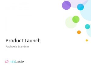 Product Launch Raphaela Brandner Product Launch 12 Sales
