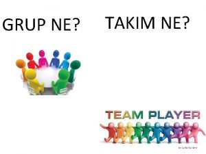 GRUP NE TAKIM NE KOTU ORNEK https www