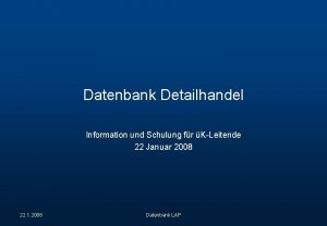 Datenbank Detailhandel Information und Schulung fr KLeitende 22