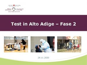 Test in Alto Adige Fase 2 26 11