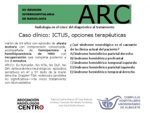 Radiologa en el ictus del diagnstico al tratamiento