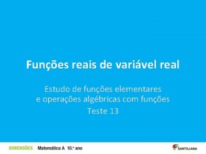 Funes reais de varivel real Estudo de funes