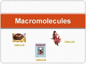 Macromolecules Video Link Biology Standard SC 912 L