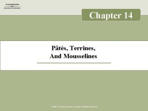 Chapter 14 Pts Terrines And Mousselines 2007 Thomson