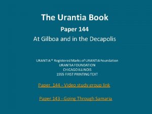 The Urantia Book Paper 144 At Gilboa and