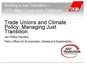 Building a Just Transition ICTU Major Conference Tullamore