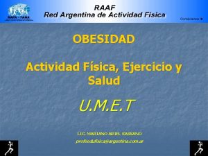 OBESIDAD Actividad Fsica Ejercicio y Salud U M