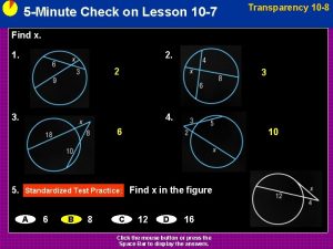 5 Minute Check on Lesson 10 7 Transparency