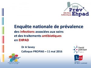 Enqute nationale de prvalence des infections associes aux