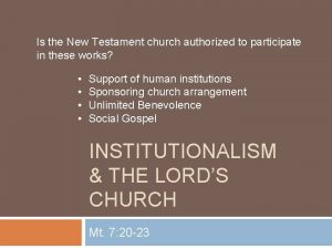 Is the New Testament church authorized to participate