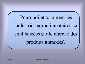 Pourquoi et comment les Industries agroalimentaires se sont