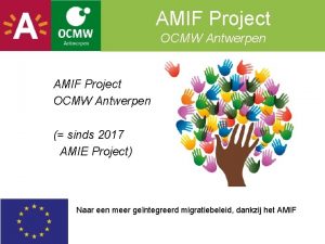 AMIF Project OCMW Antwerpen sinds 2017 AMIE Project