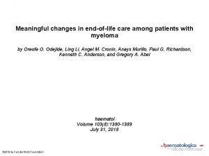 Meaningful changes in endoflife care among patients with