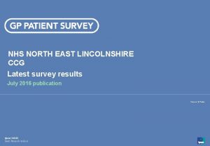 NHS NORTH EAST LINCOLNSHIRE CCG Latest survey results