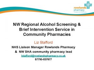 NW Regional Alcohol Screening Brief Intervention Service in