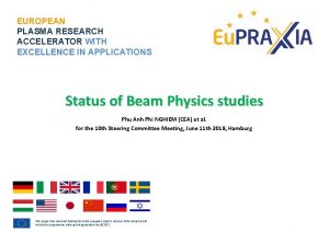 EUROPEAN PLASMA RESEARCH ACCELERATOR WITH EXCELLENCE IN APPLICATIONS