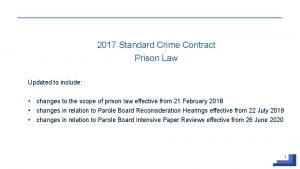 2017 Standard Crime Contract Prison Law Updated to