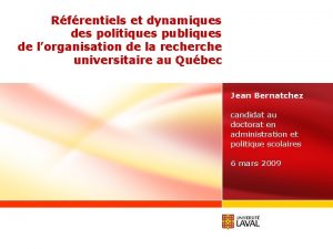 Rfrentiels et dynamiques des politiques publiques de lorganisation