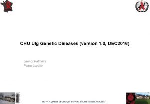 CHU Ulg Genetic Diseases version 1 0 DEC