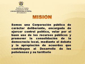 Repblica de Colombia Departamento de Nario CONCEJO MUNICIPAL