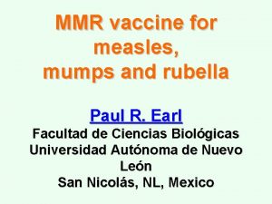 MMR vaccine for measles mumps and rubella Paul