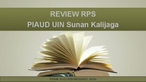 REVIEW RPS PIAUD UIN Sunan Kalijaga PRIMA SUCI