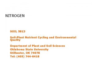 NITROGEN SOIL 5813 SoilPlant Nutrient Cycling and Environmental NITROGEN SOIL 5813 SoilPlant Nutrient Cycling and Environmental