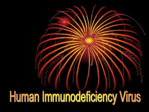 HIV human immunodeficiency virus adalah sebuah retrovirus yang