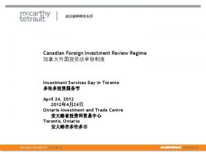 Canadian Foreign Investment Review Regime Investment Services Day