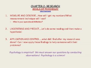 CHAPTER 2 RESEARCH GOALS OF PSYCHOLGY Coke Experiment