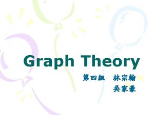 Graph Theory with Applications Advanced Graph Theory Topics