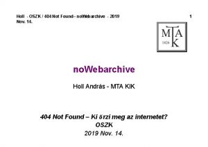 Holl OSZK 404 Not Found no Webarchive 2019