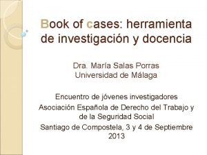 Book of cases herramienta de investigacin y docencia