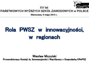 XV lat PASTWOWYCH WYSZYCH SZK ZAWODOWYCH w POLSCE