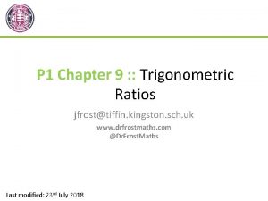 P 1 Chapter 9 Trigonometric Ratios jfrosttiffin kingston