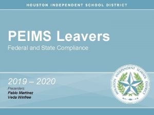 PEIMS Leavers Federal and State Compliance 2019 2020