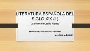 LITERATURA ESPAOLA DEL SIGLO XIX 1 Captulos de