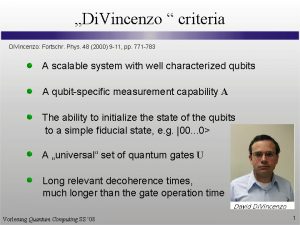 Di Vincenzo criteria Di Vincenzo Fortschr Phys 48