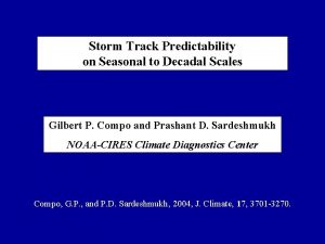 Storm Track Predictability on Seasonal to Decadal Scales