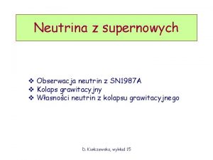 Neutrina z supernowych v Obserwacja neutrin z SN