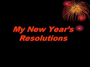 My New Years Resolutions Happy New Year Auld