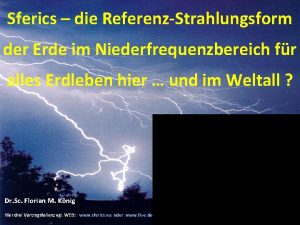 Sferics die ReferenzStrahlungsform der Erde im Niederfrequenzbereich fr