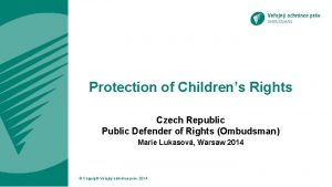 Protection of Childrens Rights Czech Republic Public Defender