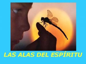 LAS ALAS DEL ESPRITU De la misma manera