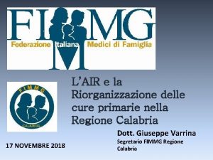 LAIR e la Riorganizzazione delle cure primarie nella