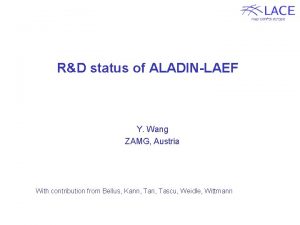 RD status of ALADINLAEF Y Wang ZAMG Austria